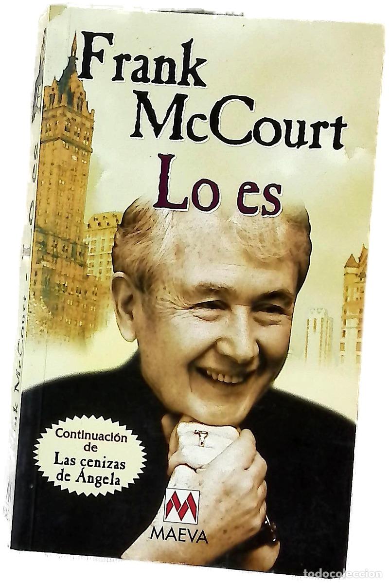 B&uuml;cher: Lo es - McCourt, Frank