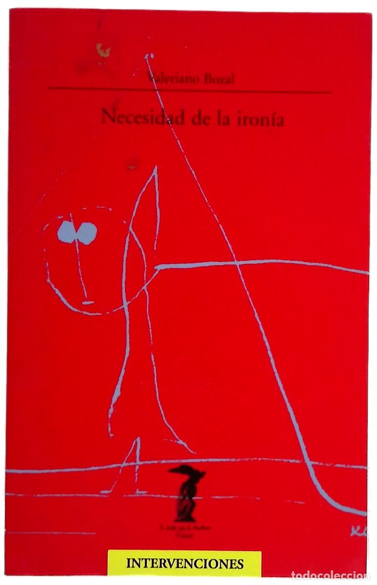 B&uuml;cher: Necesidad de la iron&iacute;a - Valeriano Bozal Fern&aacute;ndez