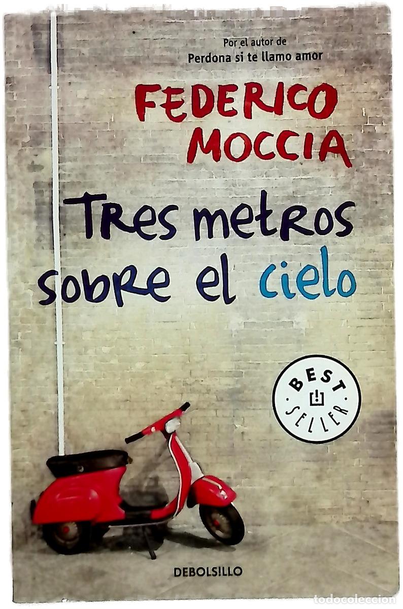 B&uuml;cher: Tres metros sobre el cielo