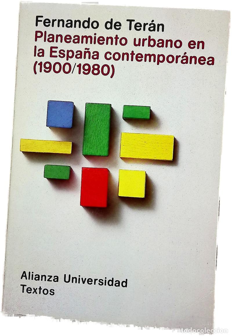 B&uuml;cher: Planteamiento urbano en la Espa&ntilde;a contempor&aacute;nea 1900-1980