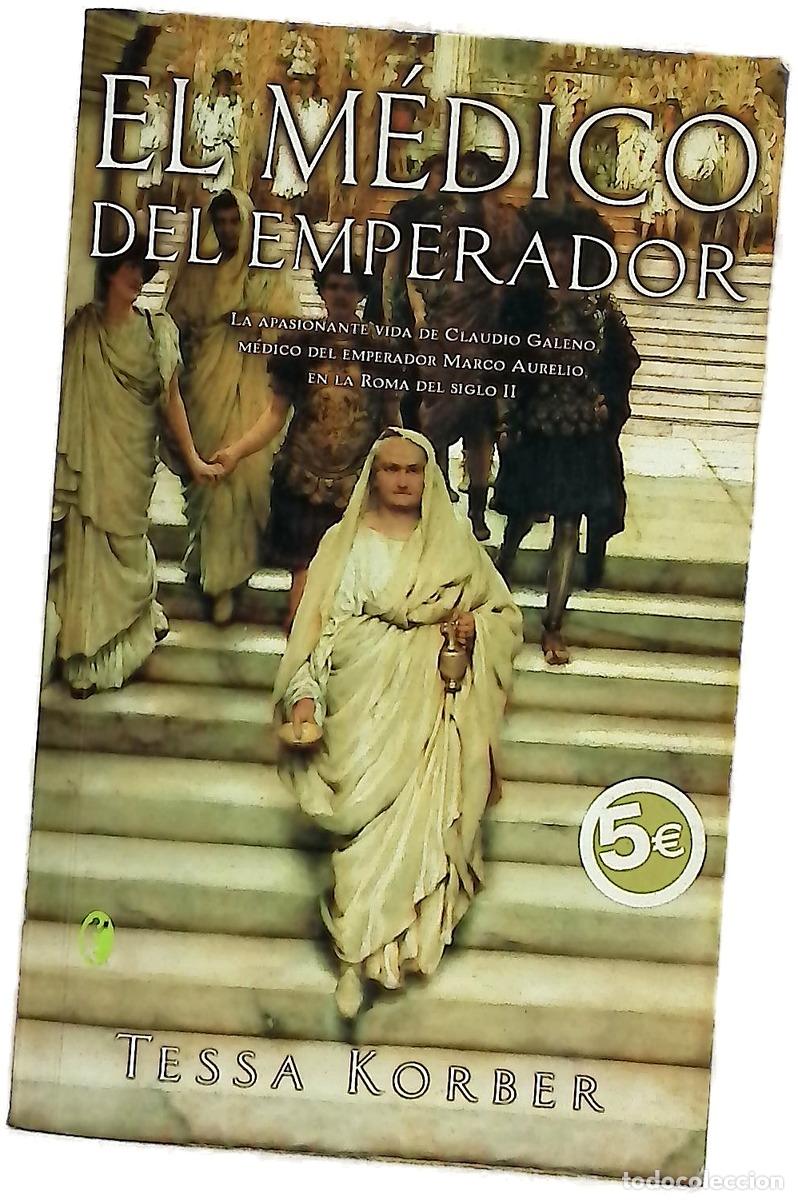 books: El m&eacute;dico del emperador - Korber, Tessa