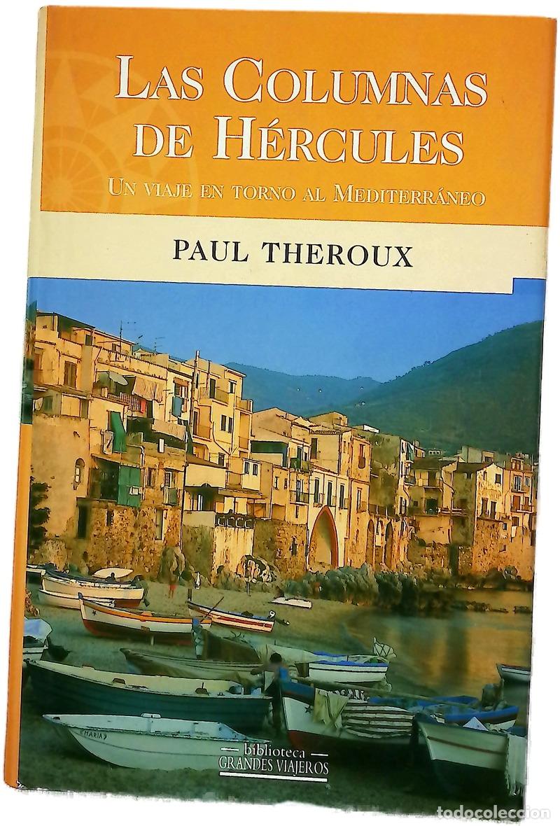 books: Las columnas de H&eacute;rcules un viaje en torno al Mediterr&aacute;neo