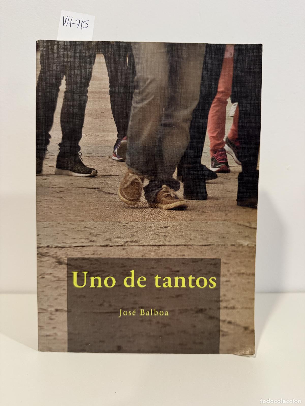 Libros: BALBOA, Jos&eacute;. - Uno de tantos. - Foto 1