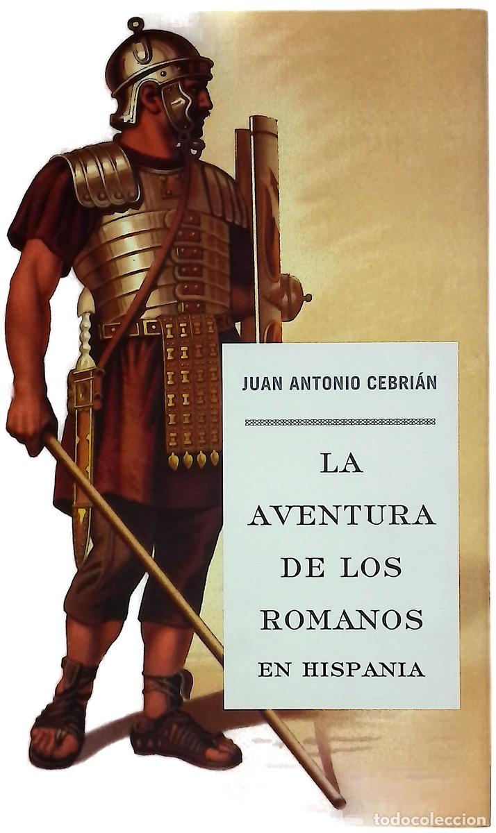 Libros: La aventura de los romanos en Hispania