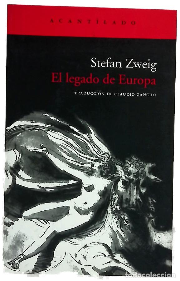 Libros: El legado de Europa - Zweig, Stefan