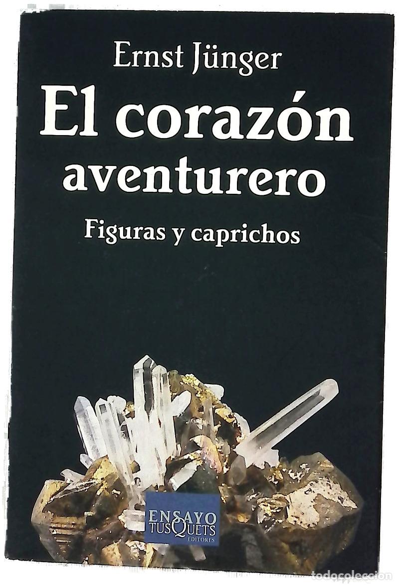 Libros: El coraz&oacute;n aventurero figuras y caprichos