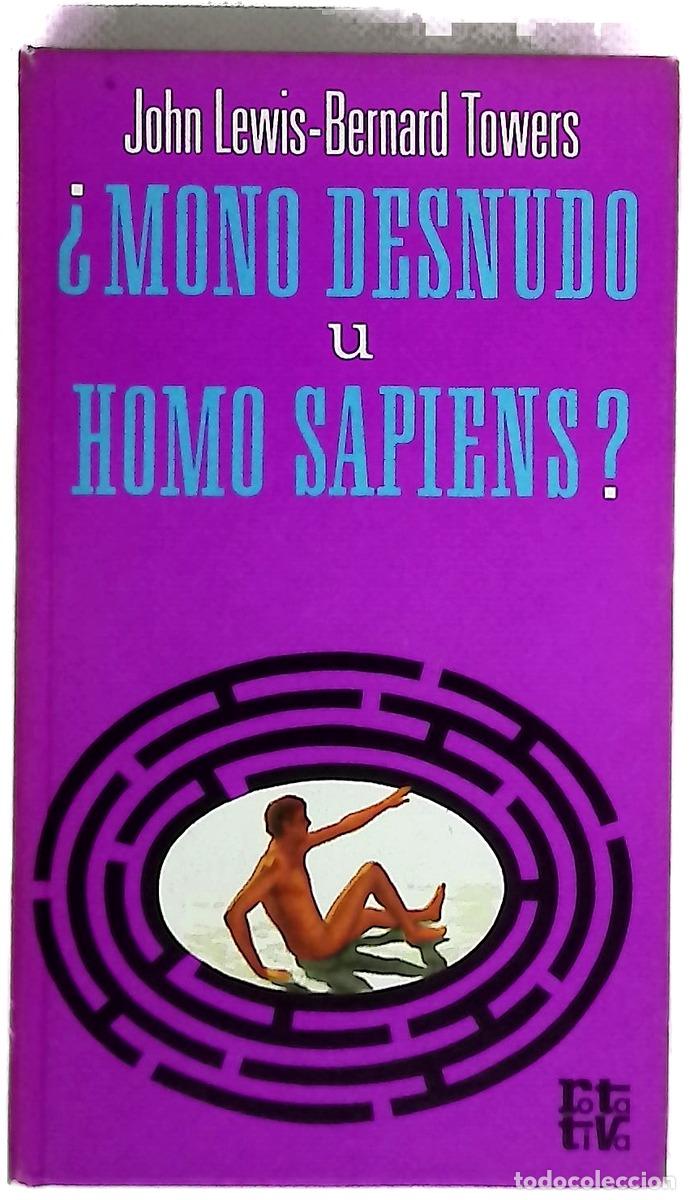 Libros: &iquest;Mono desnudo u homo sapiens?