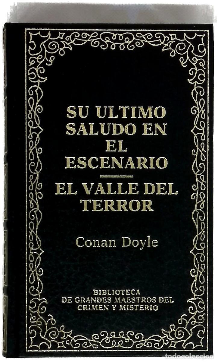 Libros: Su &uacute;ltimo saludo en el escenario El valle del terror