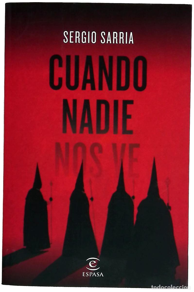 Libros: Cuando nadie nos ve - Sarria, Sergio