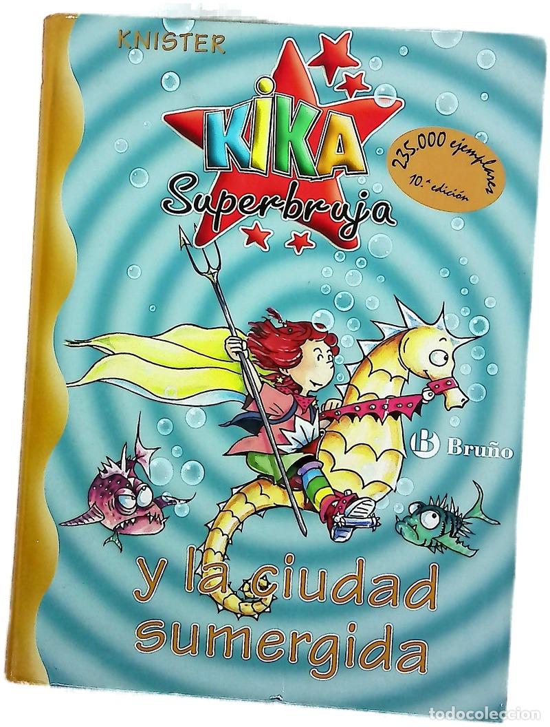 Libros: Kika Superbruja y la ciudad sumergida