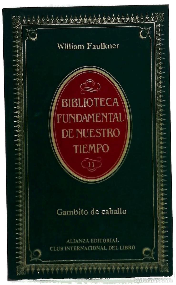 Libros: Gambito de caballo - Faulkner, William; Moreno de S&aacute;enz, Lucrecia