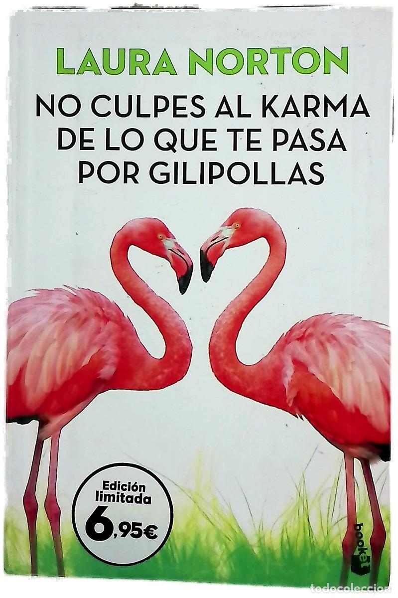 Libros: No culpes al karma de lo que te pasa por gilipollas