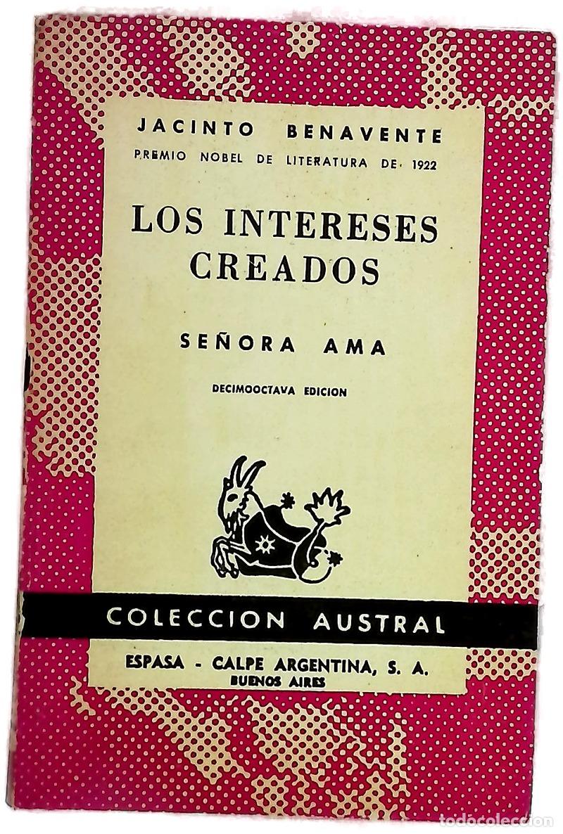 Libros: Los intereses creados Se&ntilde;ora ama