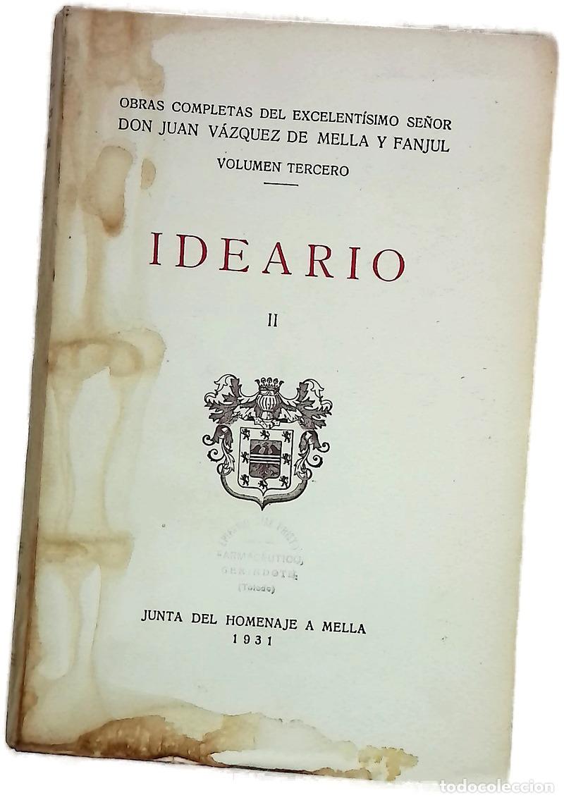 Libros: Ideario. Obras completas del Excmo. Se&ntilde;or Don Juan V&aacute;zquez de Mella III