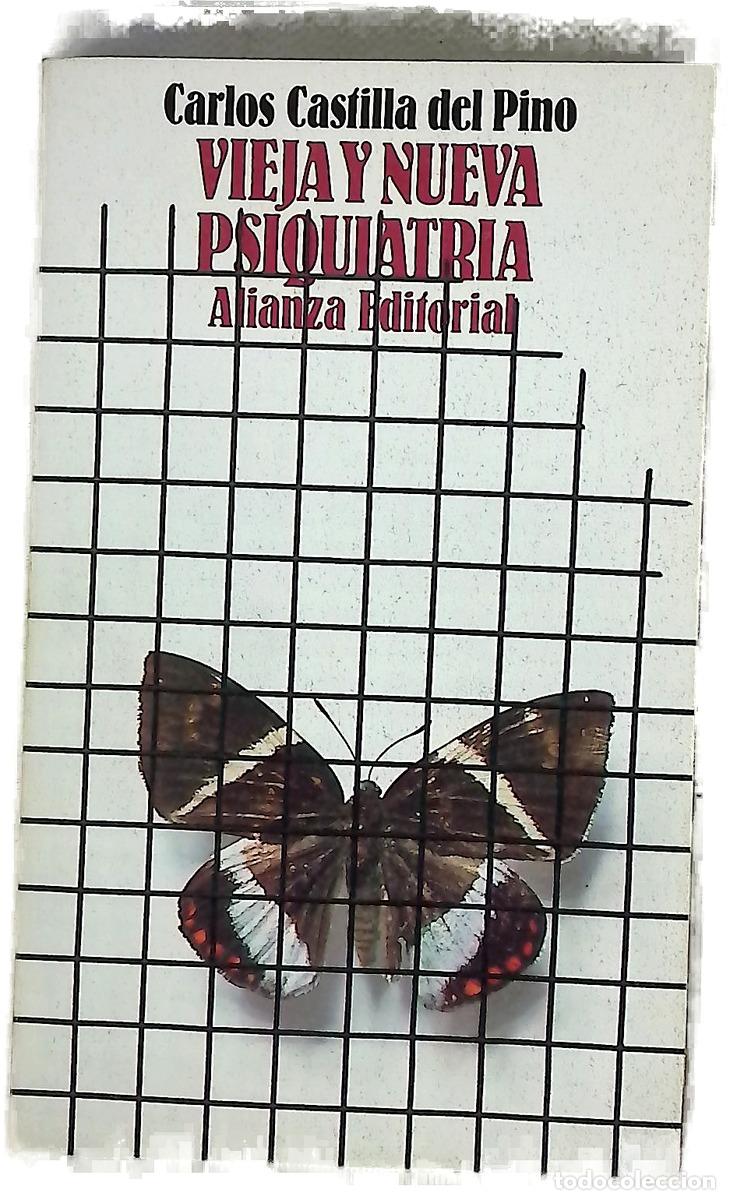 Libros: Vieja y nueva psiquiatr&iacute;a