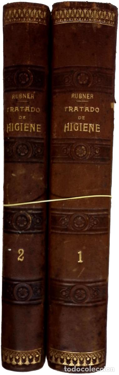 Libros: Tratado de Higiene... - Rubner, Max