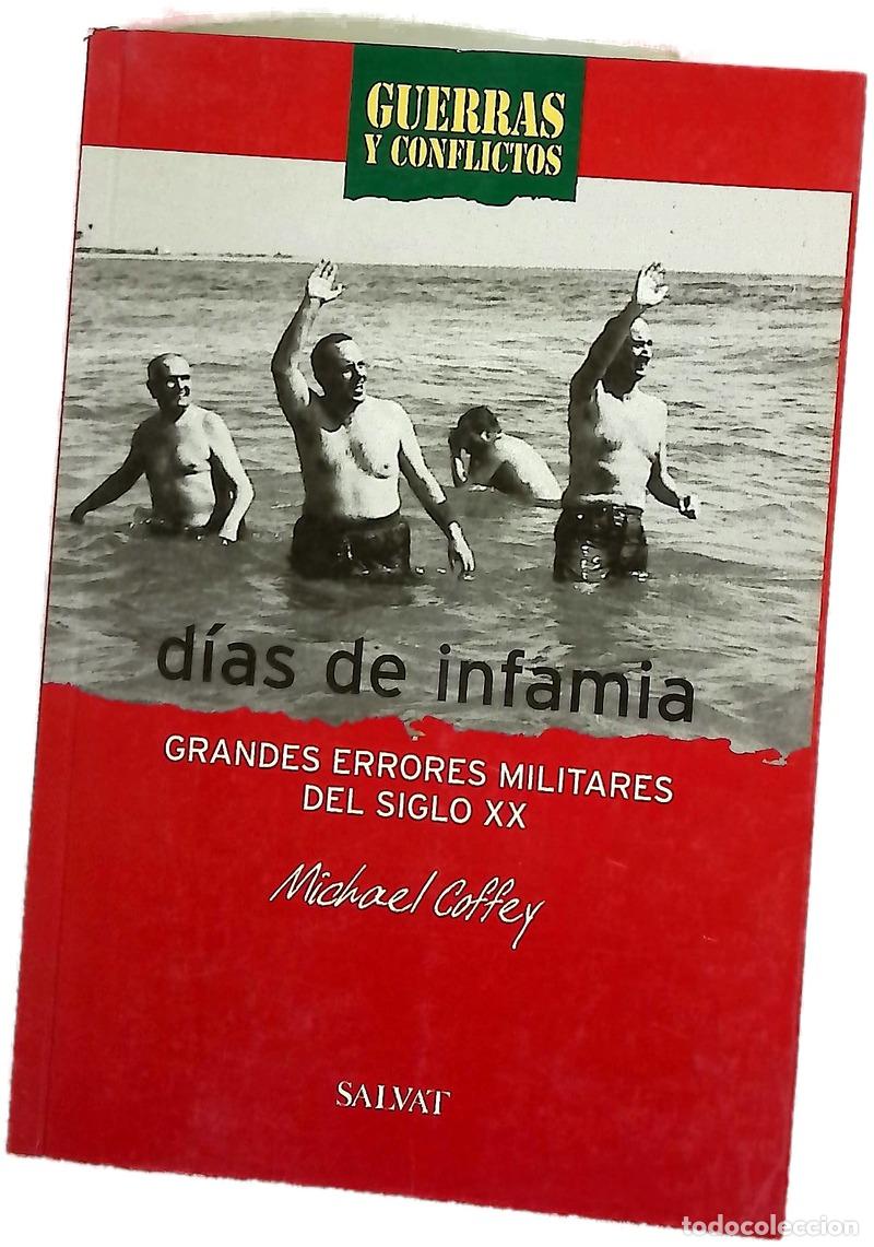 Libros: D&iacute;as de infamia grandes errores militares del siglo XX