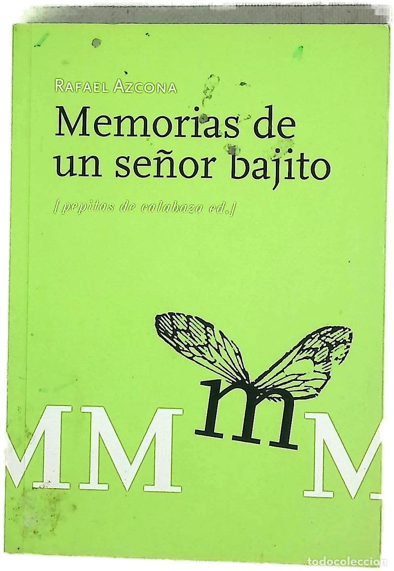 Libros: Memorias de un se&ntilde;or bajito