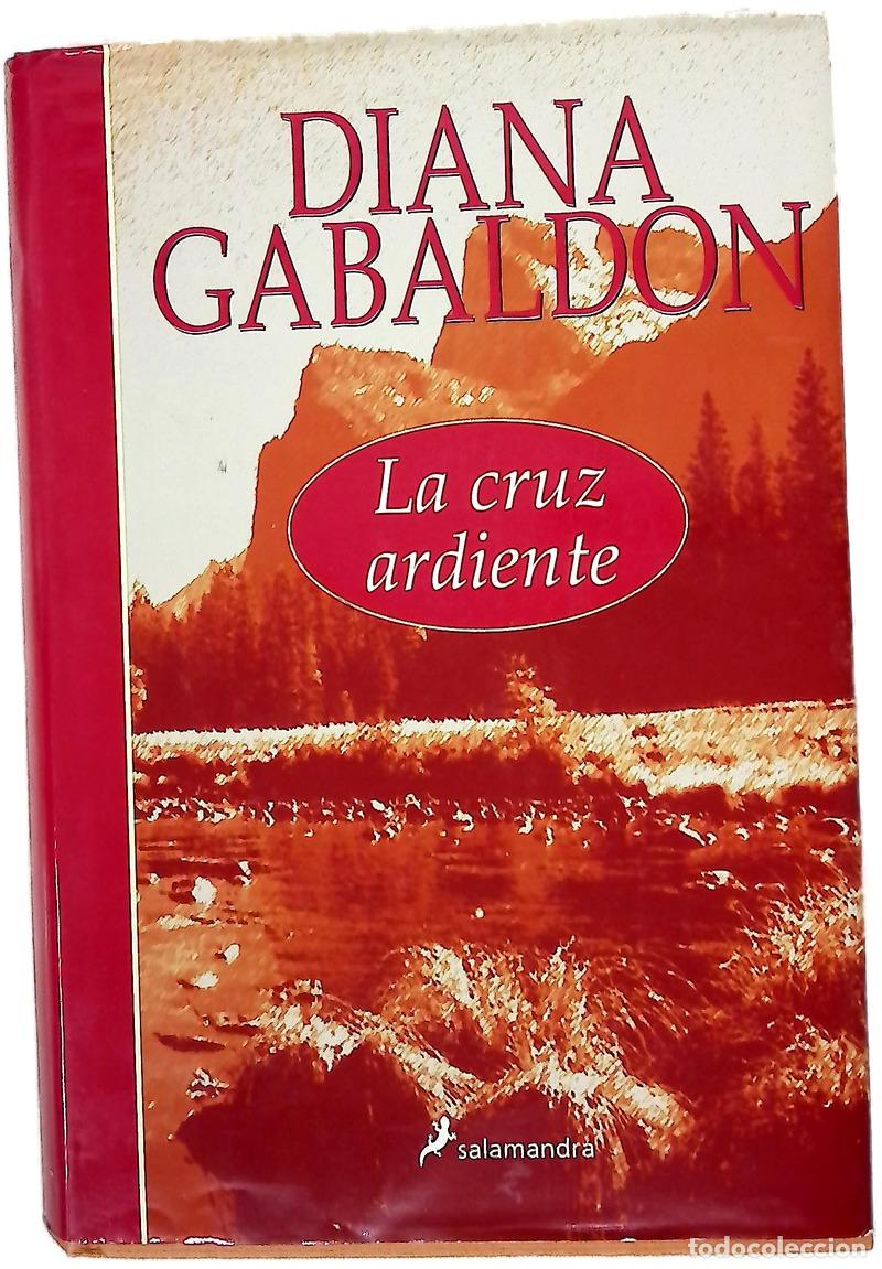 books: La cruz ardiente - Gabaldon, Diana