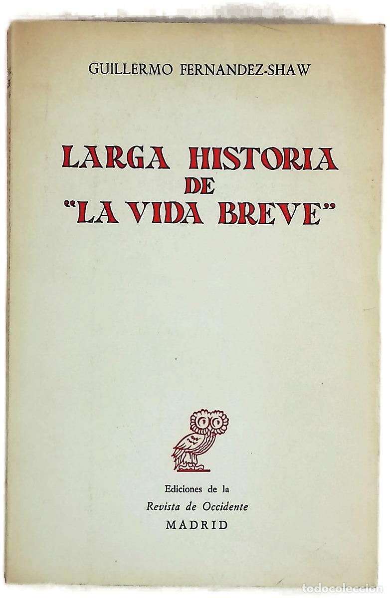 Libros: Larga historia de &rdquo;La vida breve&rdquo; Con un epistolario in&eacute;dito de Manuel de Falla y el texto comple...