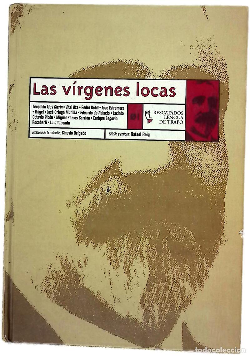 B&uuml;cher: Las vírgenes locas - Rafael Reig