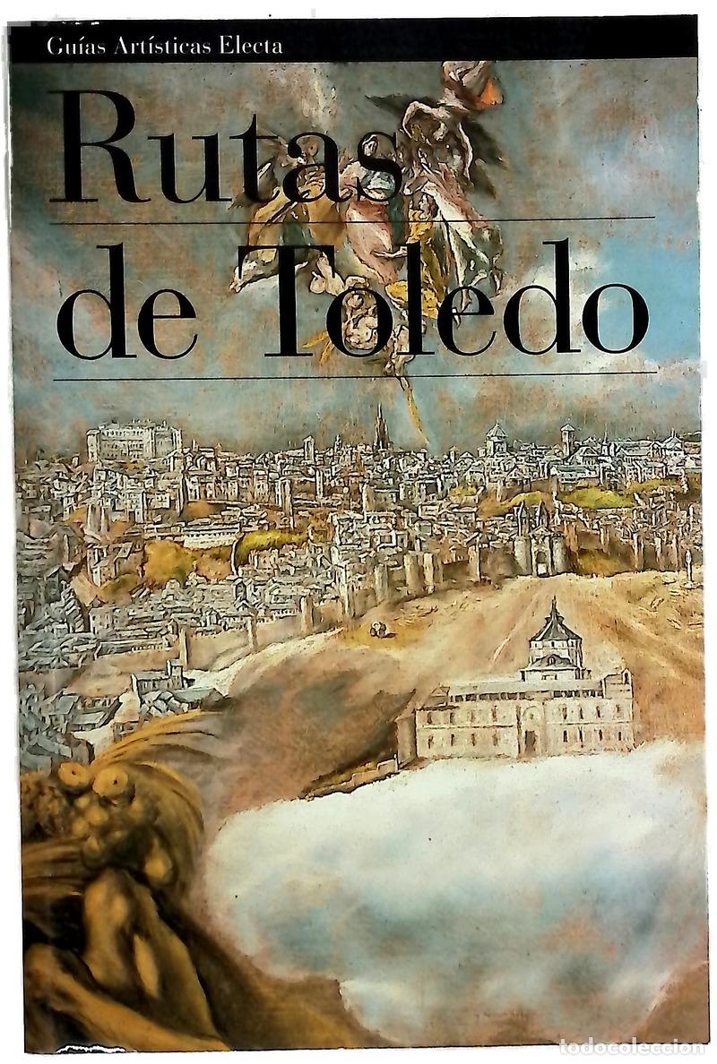 B&uuml;cher: Rutas de Toledo - Lorente Toledo, Enrique