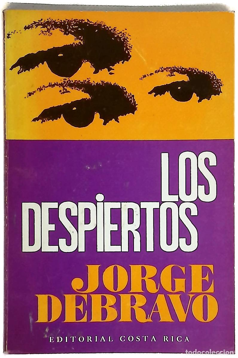 B&uuml;cher: Los despiertos - Jorge Debravo
