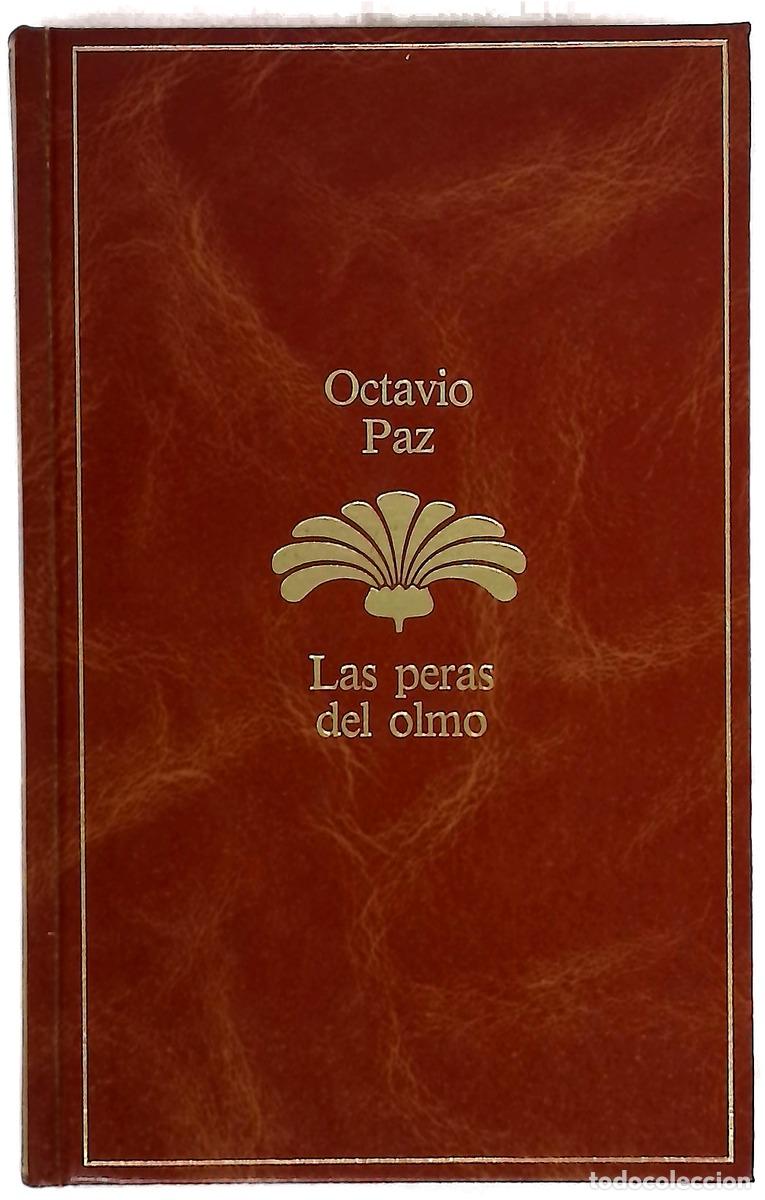 B&uuml;cher: Las peras del olmo - Paz, Octavio