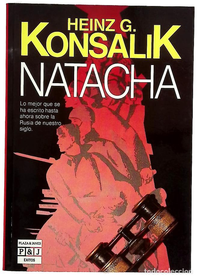 books: Natacha - Konsalik, Heinz G; Esteve i Gomis, Carina