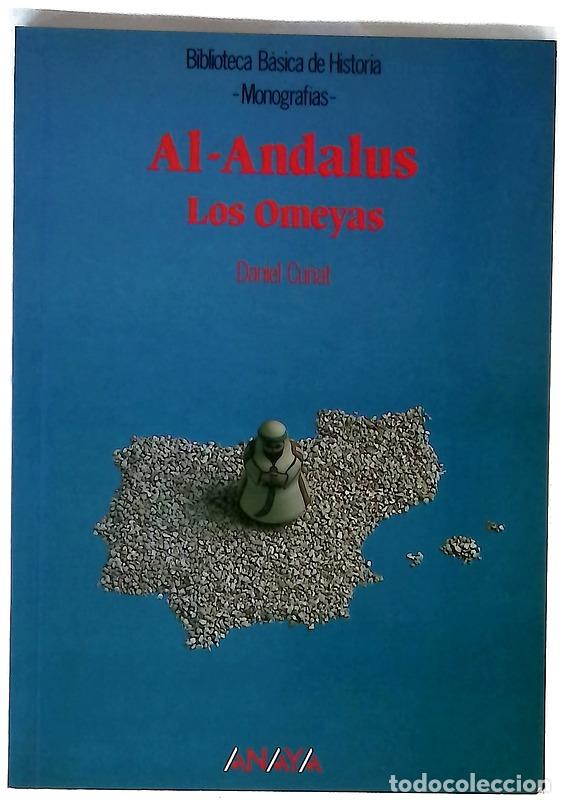 books: Al-Andalus los omeyas - Cu&ntilde;at, Daniel