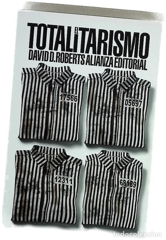 books: El totalitarismo - Roberts, David D; Saavedra, Andrea