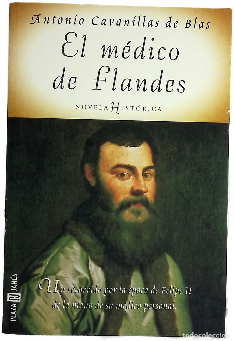 books: El m&eacute;dico de Flandes - Cavanillas de Blas, Antonio