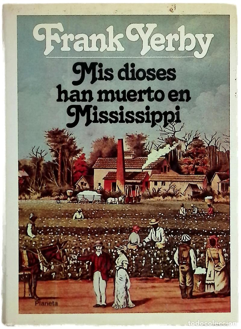books: Mis dioses han muerto en Mississippi