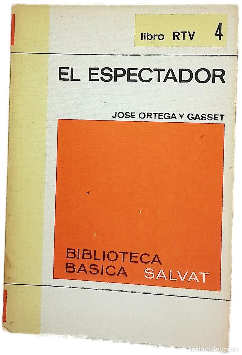books: El espectador - Ortega y Gasset, Jos&eacute;; G&oacute;mez de la Serna, Gaspar