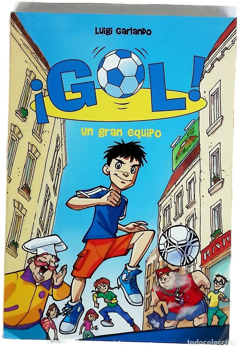 books: Un gran equipo - Garlando, Luigi; Turconi, Stefano