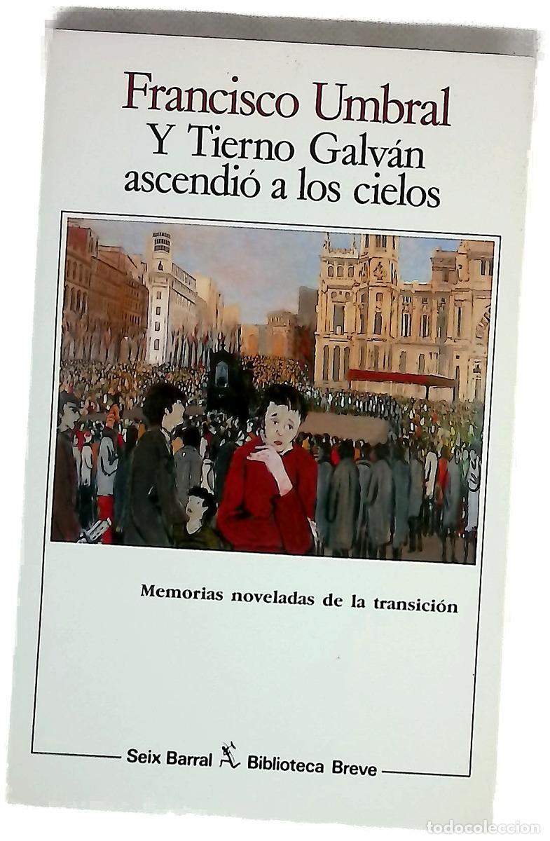 Libri di seconda mano: Y Tierno Galv&aacute;n ascendi&oacute; a los cielos
