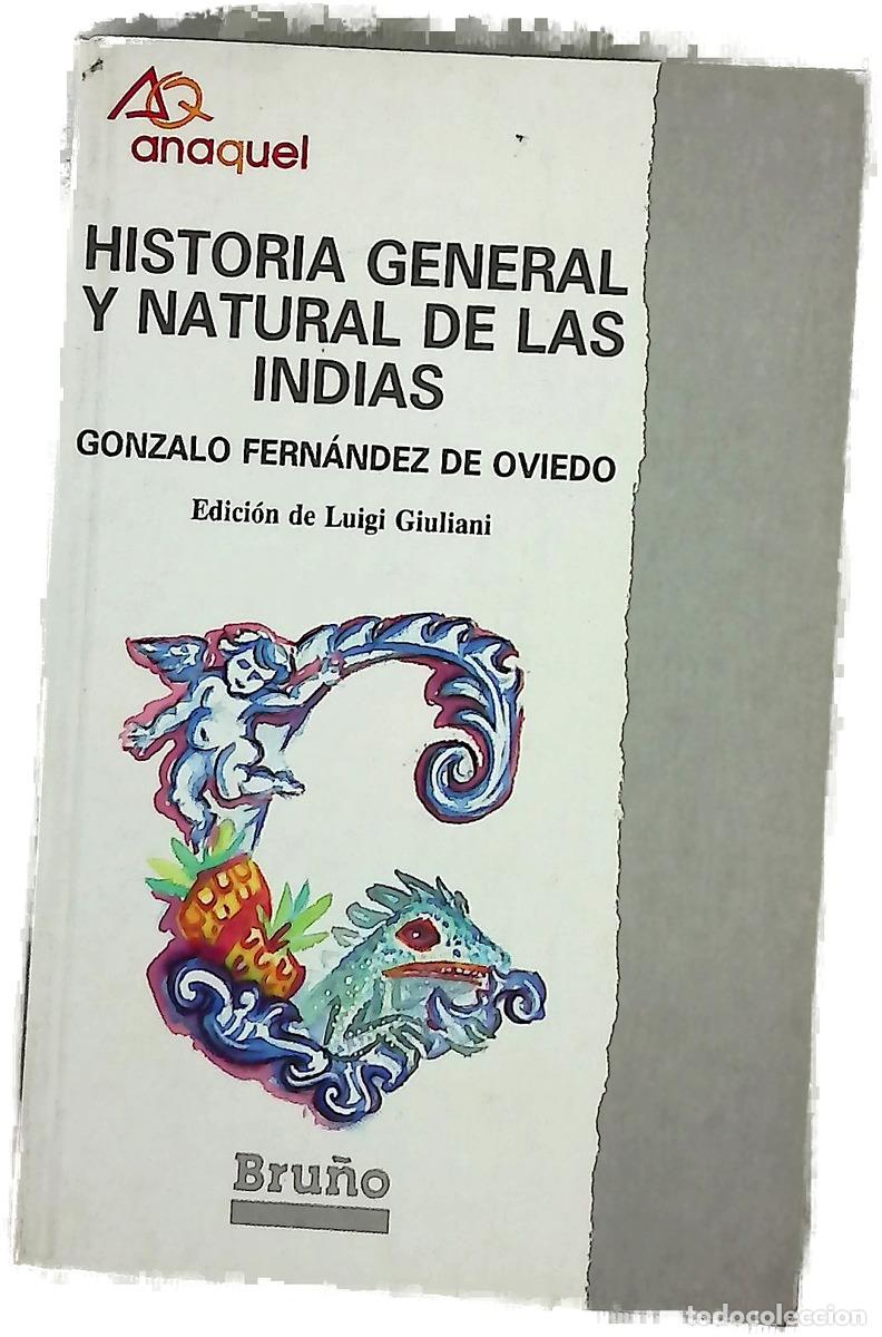 Livres: Historia general y natural de las Indias (selecci&oacute;n)