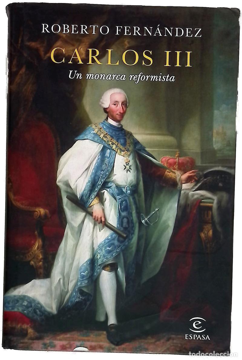 Livres: Carlos III : un monarca reformista