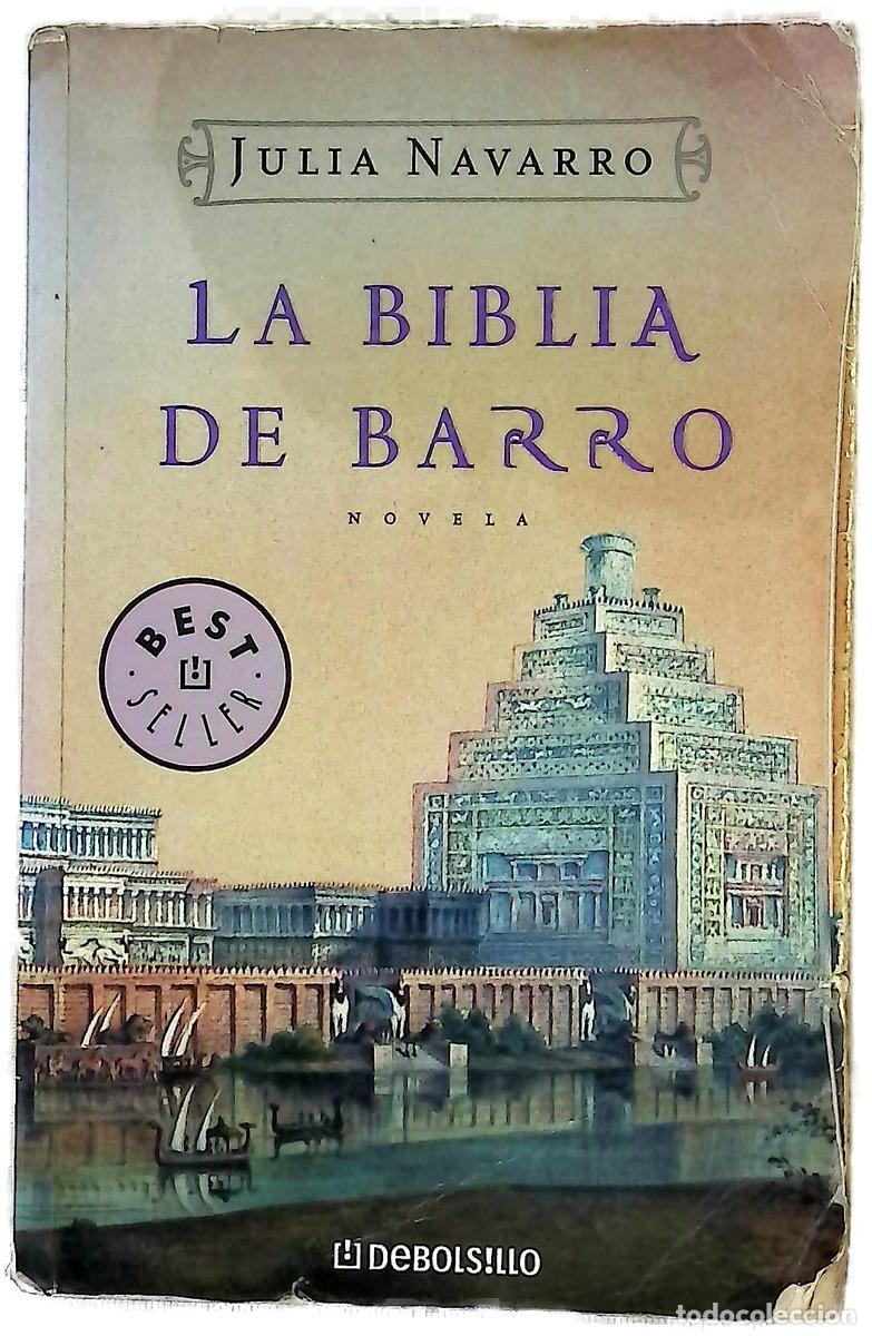 Libros: La biblia de barro - Navarro, Julia