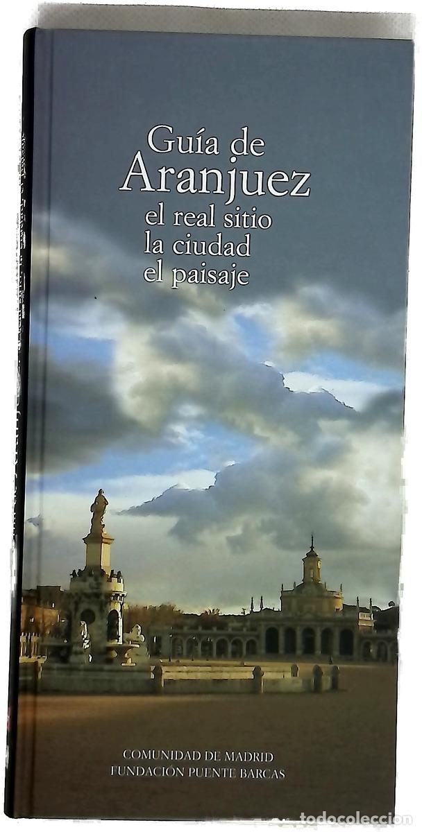 Libros: Gu&iacute;a de Aranjuez - Javier M.-Atienza
