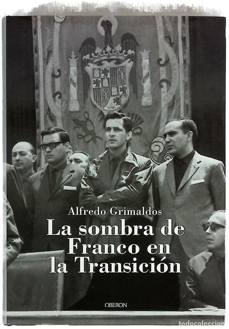 Libros: La sombra de Franco en la transici&oacute;n