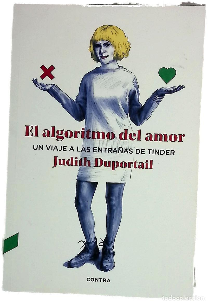 Libros: El algoritmo del amor : un viaje a las entra&ntilde;as de Tinder
