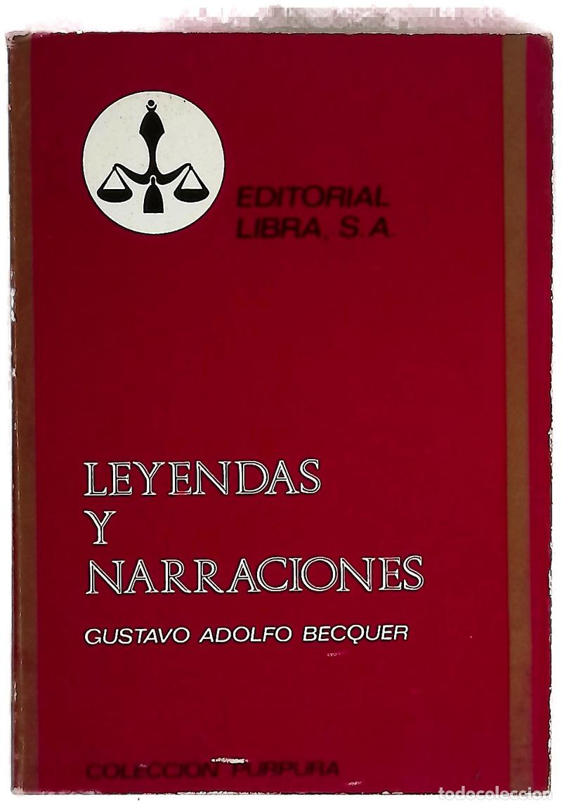 Libros: Leyendas y Narraciones - B&eacute;cquer, Gustavo Adolfo