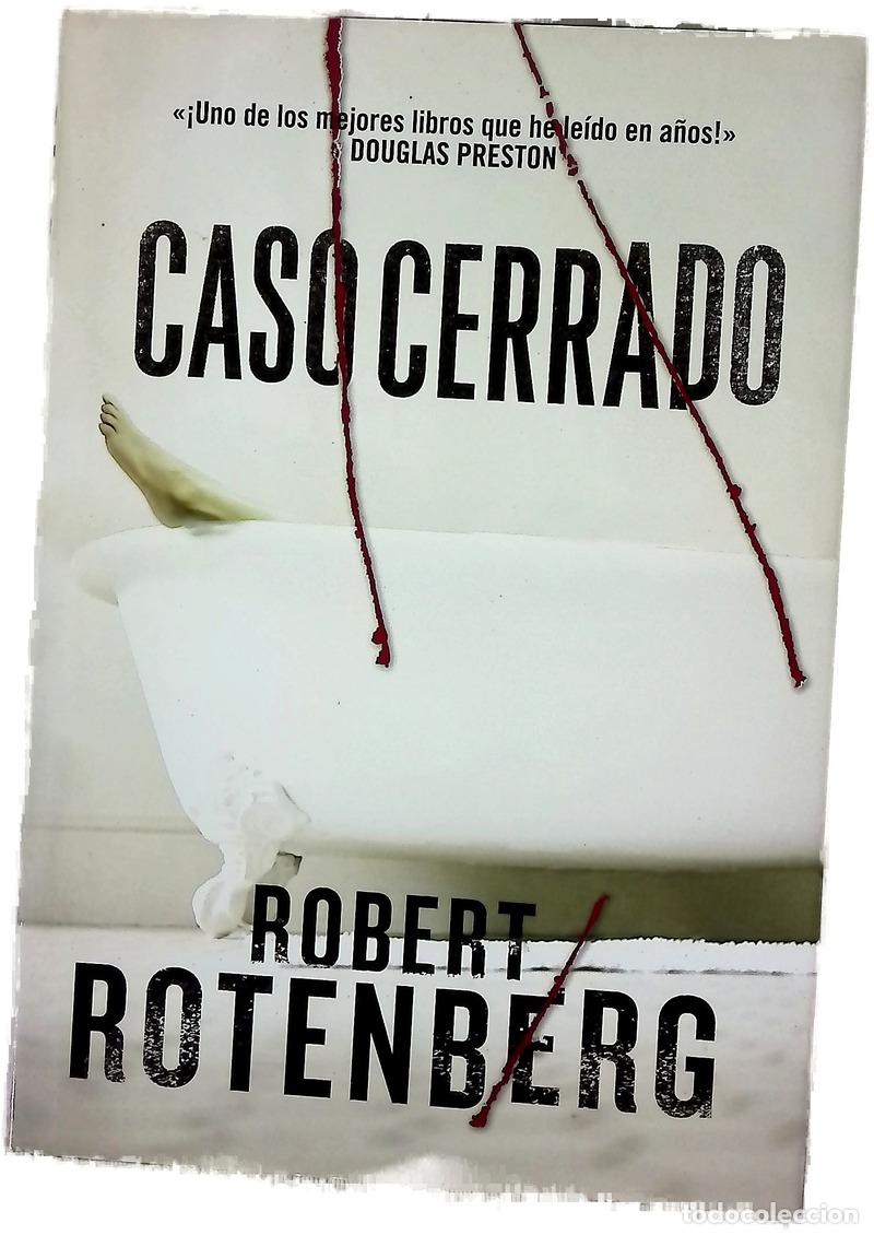 Libros: Caso cerrado - Rotenberg, Robert