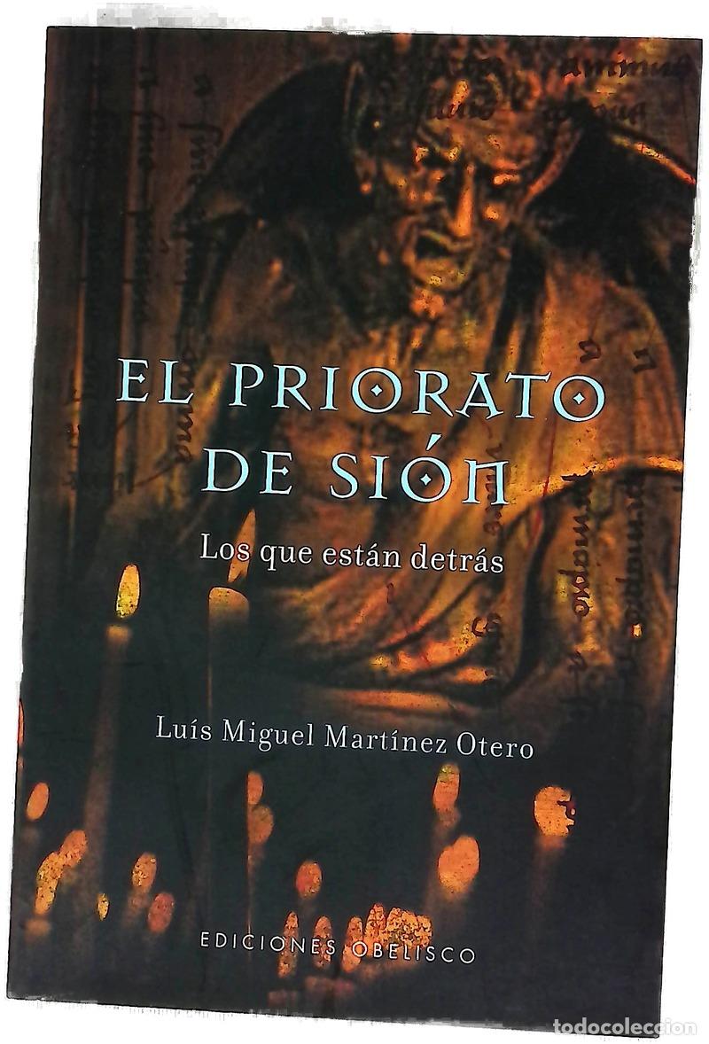 Libros: El Priorato de Si&oacute;n los que est&aacute;n detr&aacute;s