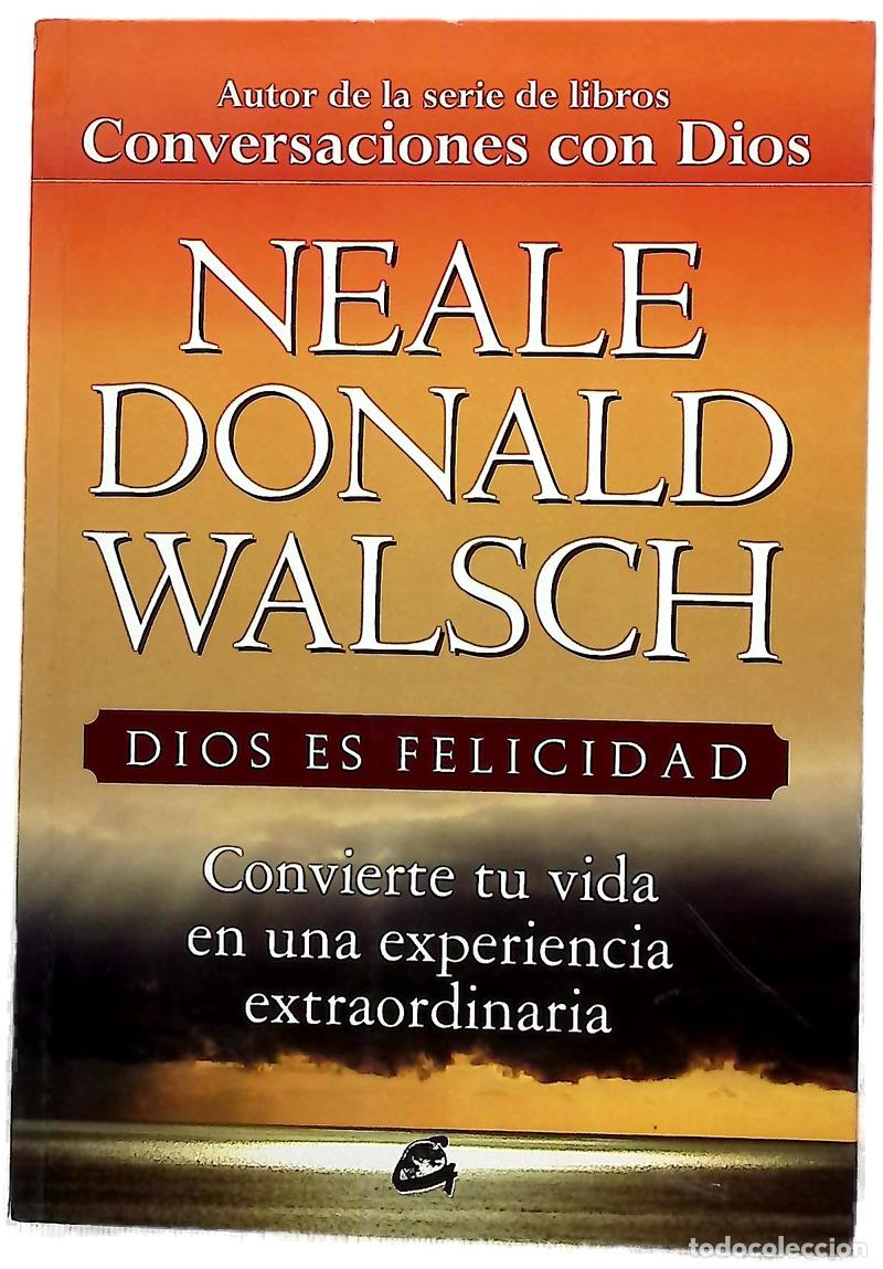 Libros: Dios es felicidad convierte tu vida en una experiencia extraordinaria