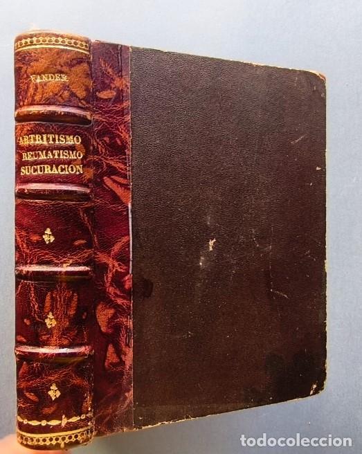 Libros: Artritismo. Reumatismo. Su Curaci&oacute;n. - Vander, Dr. Adr. (Adri&aacute;n).