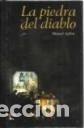 Libros: La piedra del diablo - Manuel Ayll&oacute;n