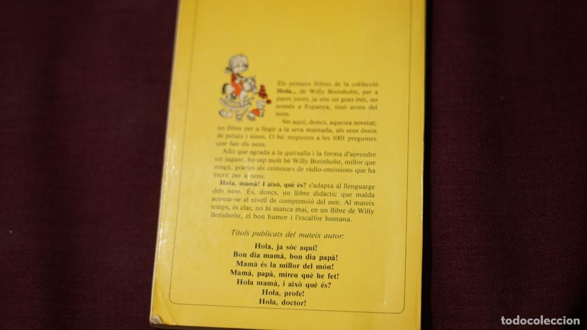 Libros: Willy Breinholst - Hola mam&agrave; aix&ograve; que es? - Foto 3