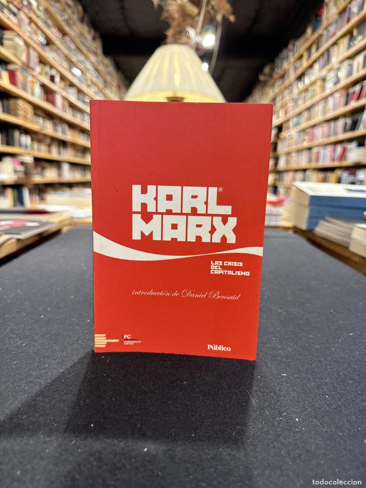Libros: Las crisis del capitalismo - Karl Marx